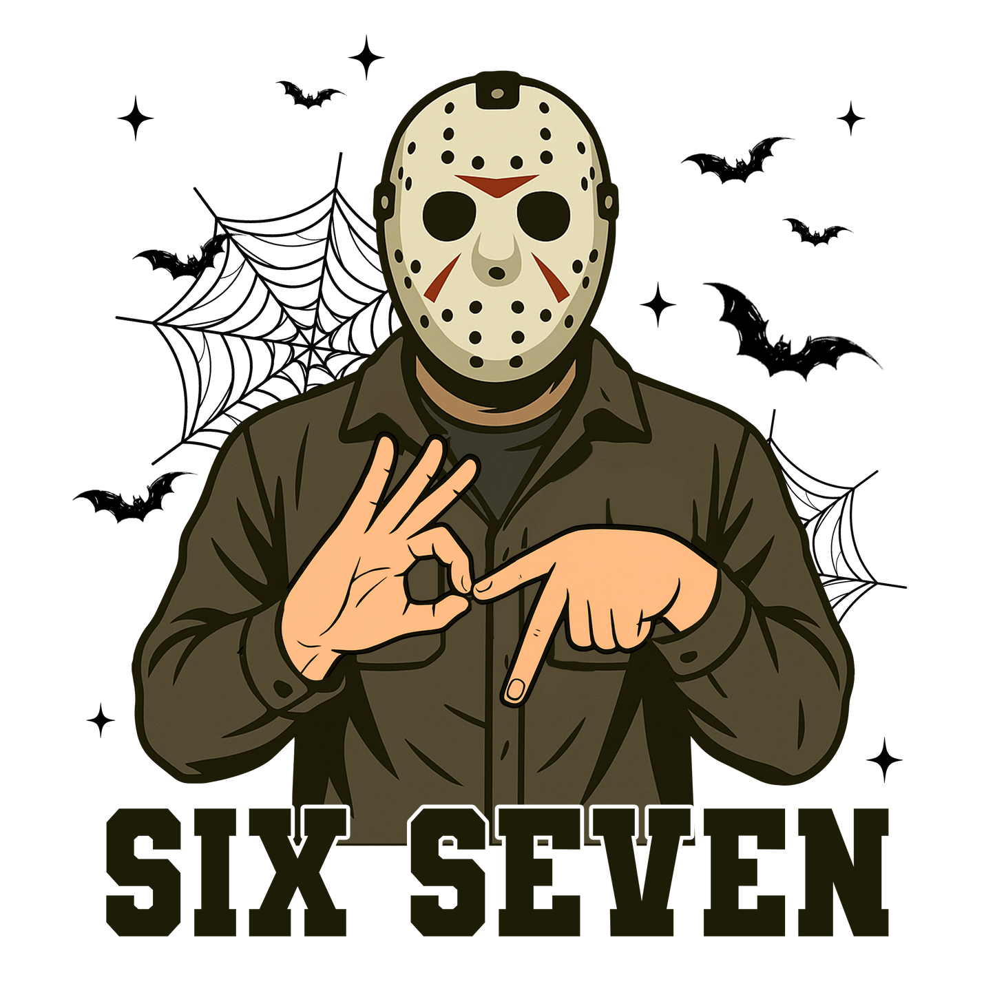 SIX SEVEN (PUT WHICH CHARCTER YOU WANT AT CHECKOUT)