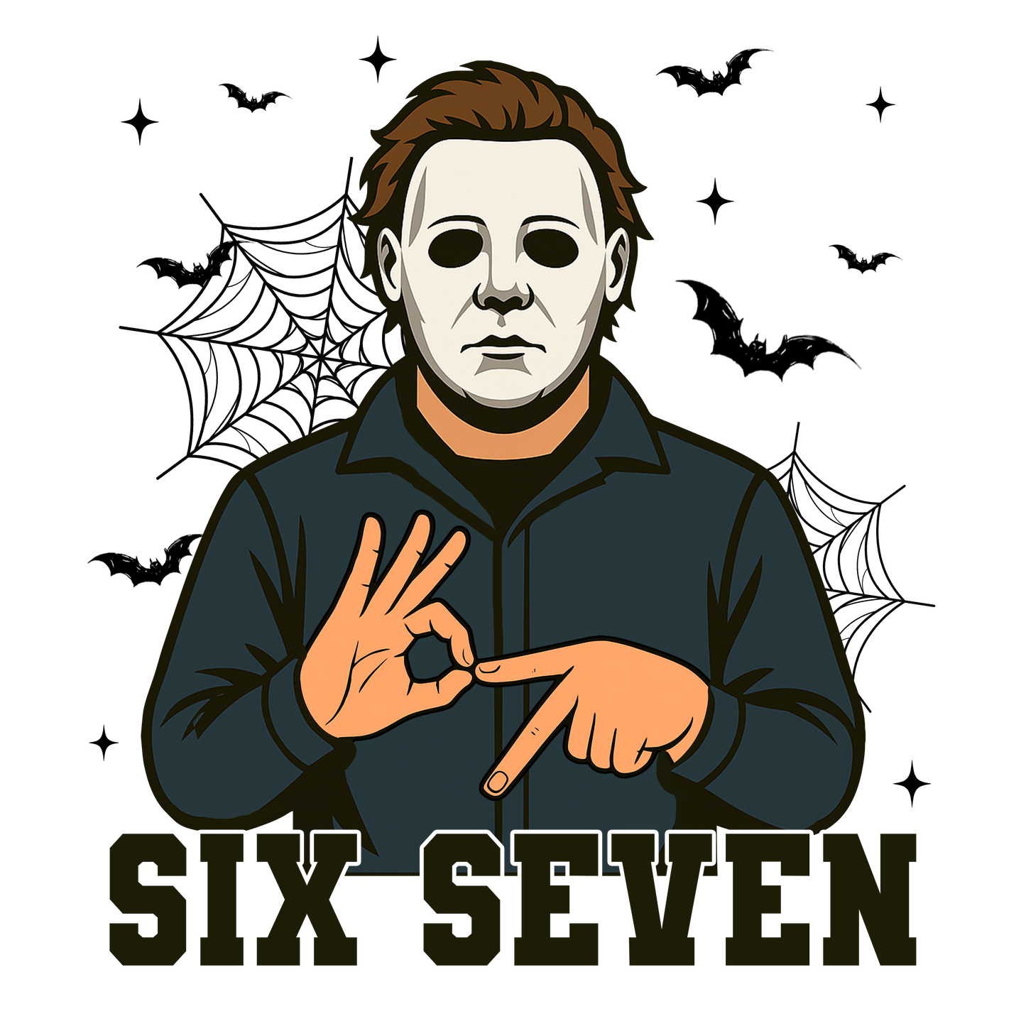 SIX SEVEN (PUT WHICH CHARCTER YOU WANT AT CHECKOUT)