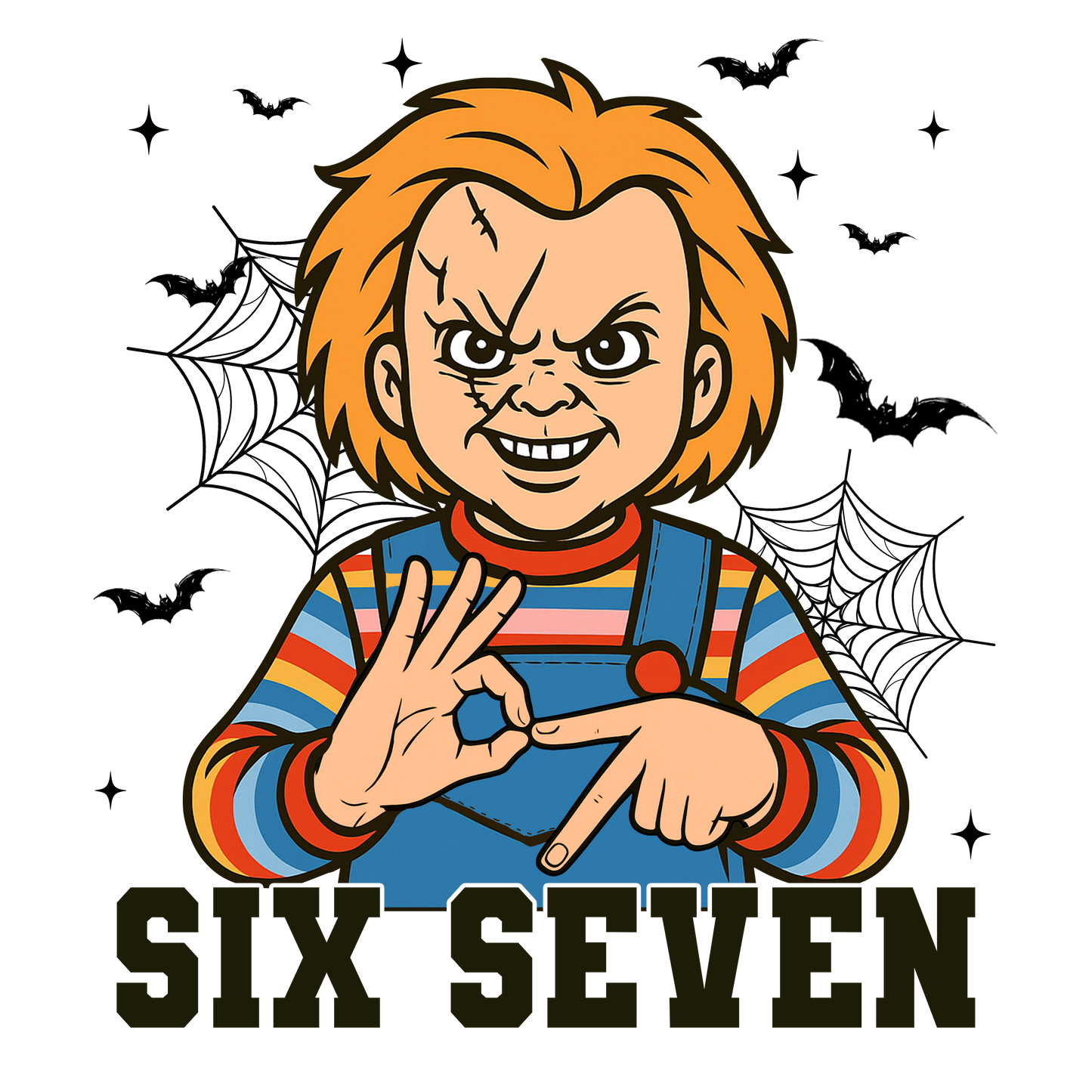 SIX SEVEN (PUT WHICH CHARCTER YOU WANT AT CHECKOUT)