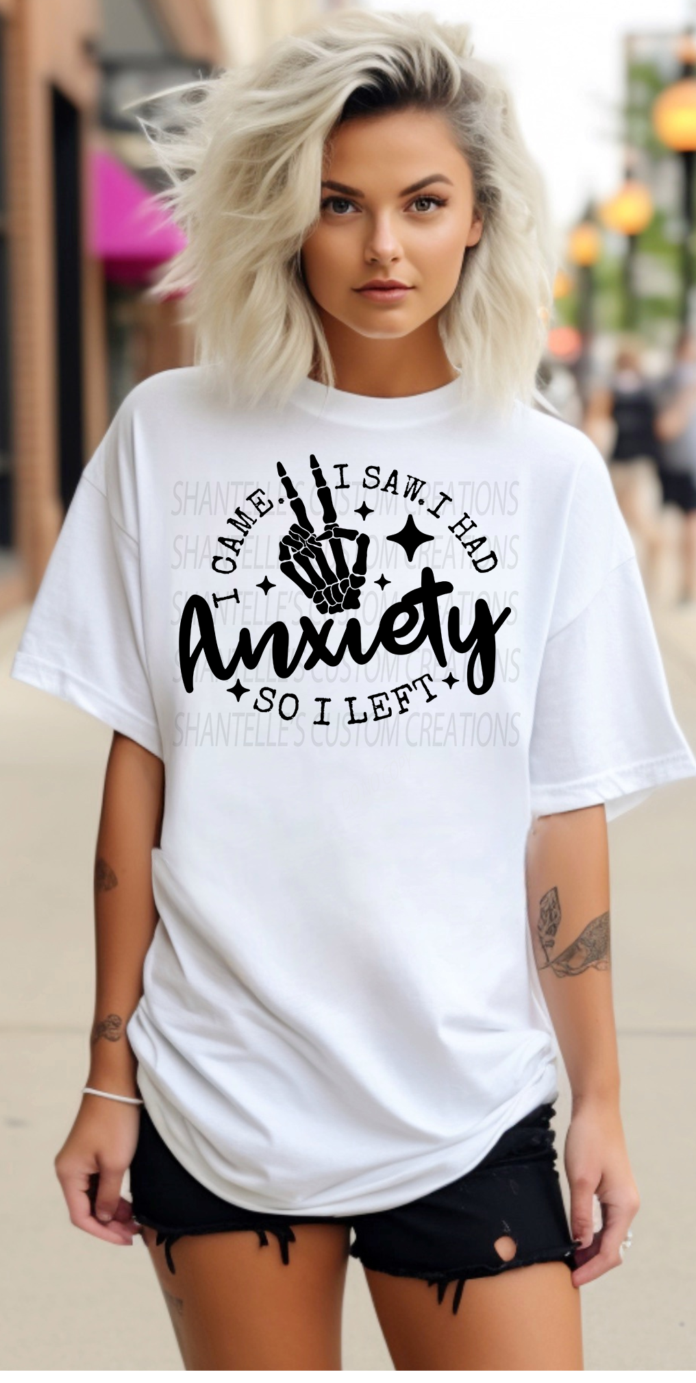 I CAME I SAW IT I HAD ANXIETY