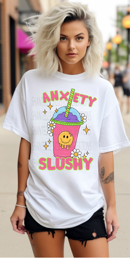 ANXIETY SLUSHY