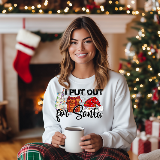 I PUT OUT FOR SANTA